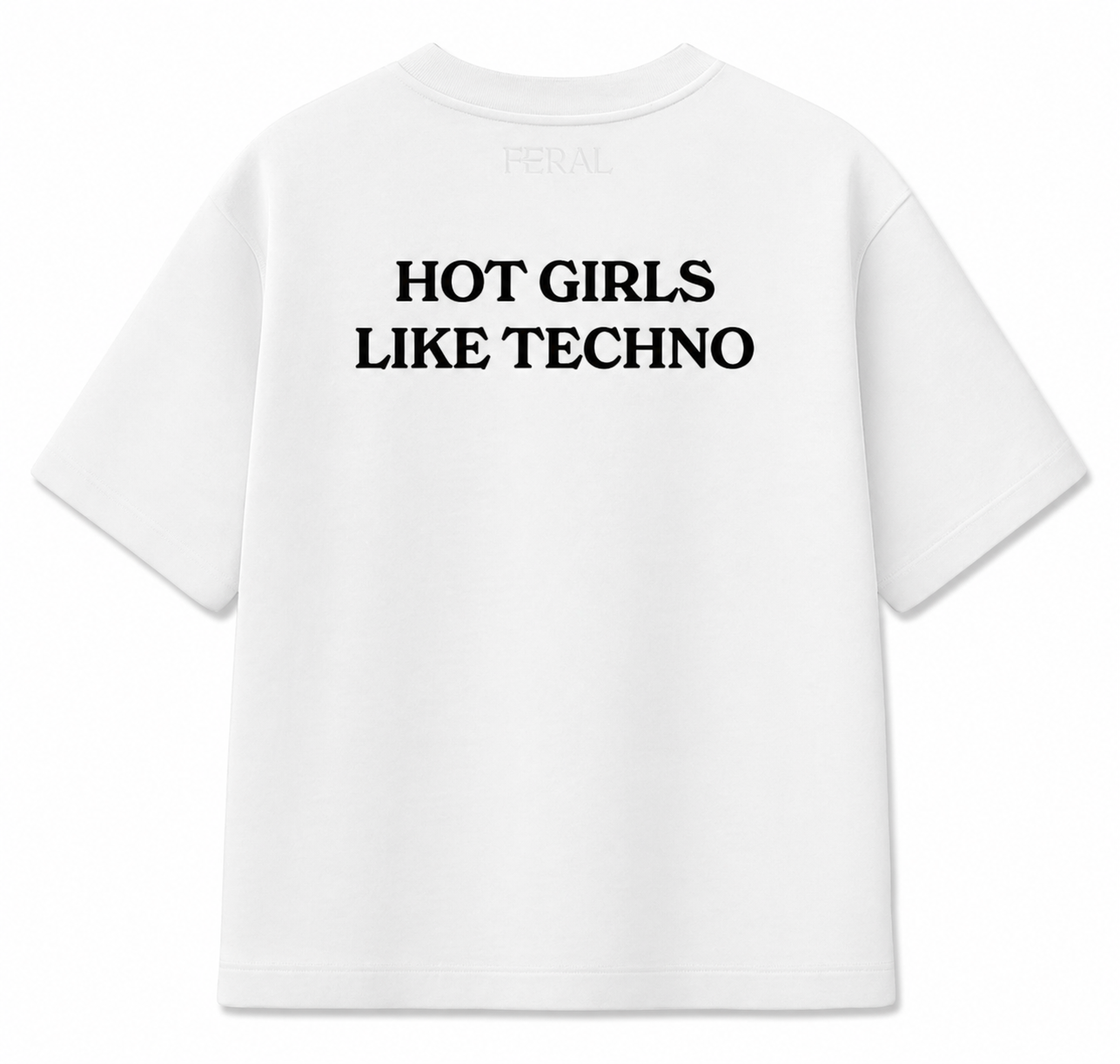 Hot girls like techno - Wit
