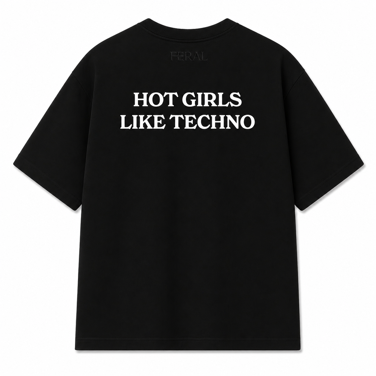 Hot girls like techno - T-shirt